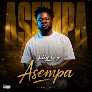 Kobby Oxy - Asempa EP